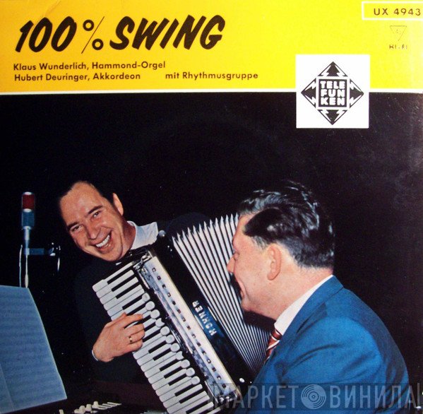 Klaus Wunderlich, Hubert Deuringer  - 100% Swing