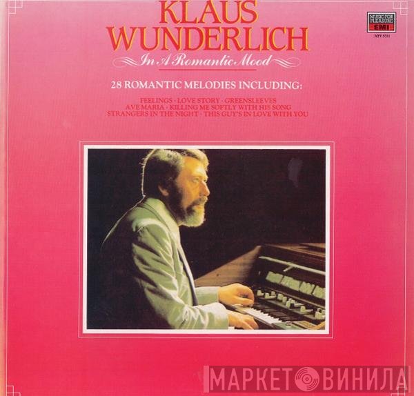 Klaus Wunderlich  - In A Romantic Mood