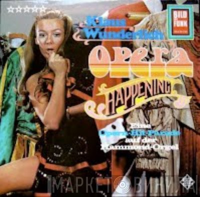 Klaus Wunderlich  - Opera Happening