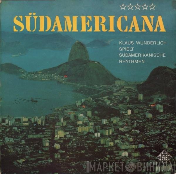 Klaus Wunderlich - Südamericana