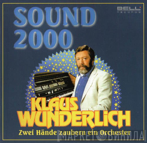 Klaus Wunderlich  - Sound 2000