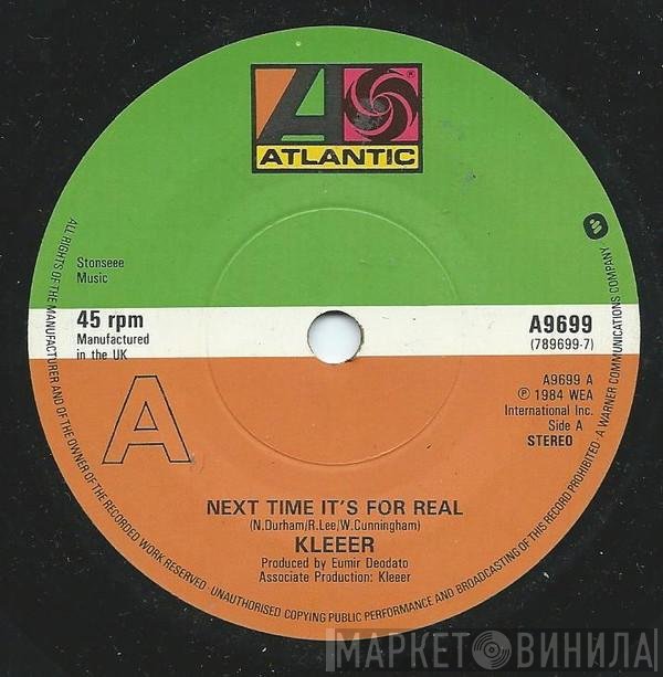 Kleeer - Next Time It's For Real