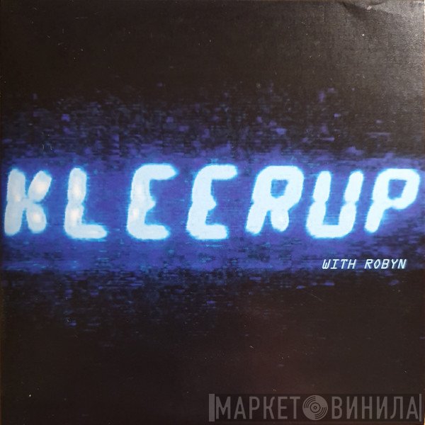 Kleerup With Robyn  - With Every Heartbeat