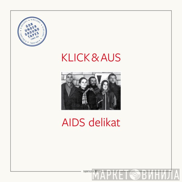 Klick & Aus - AIDS Delikat