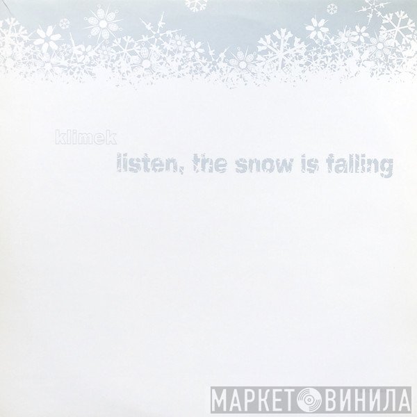 Klimek - Listen, The Snow Is Falling