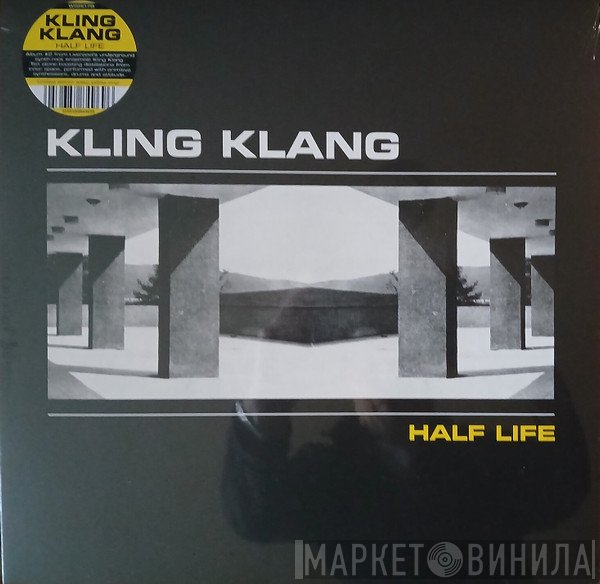 Kling Klang - Half Life