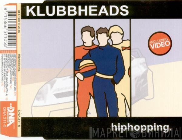 Klubbheads  - Hiphopping
