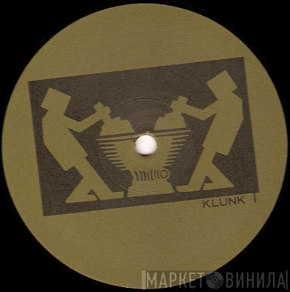 Klunk - Klunk I