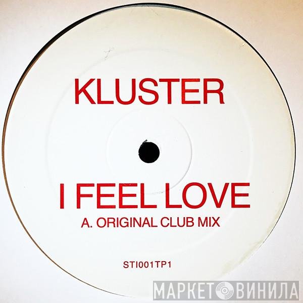 Kluster - I Feel Love