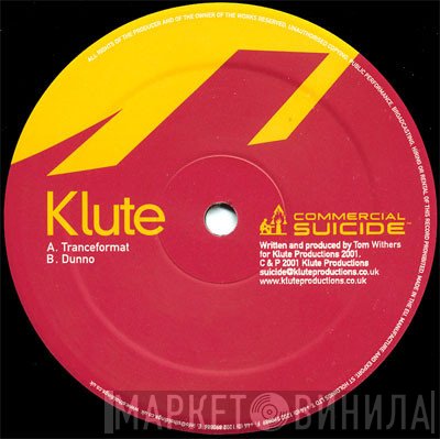 Klute - Tranceformat / Dunno