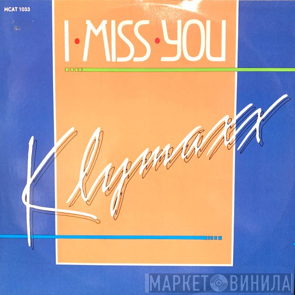 Klymaxx - I Miss You