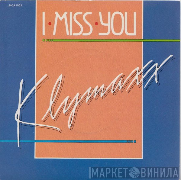 Klymaxx - I Miss You