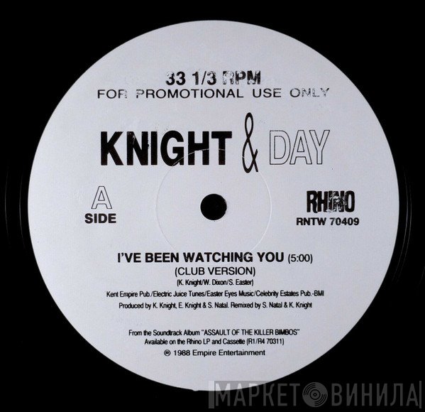 Knight Time - I've Been Watching You
