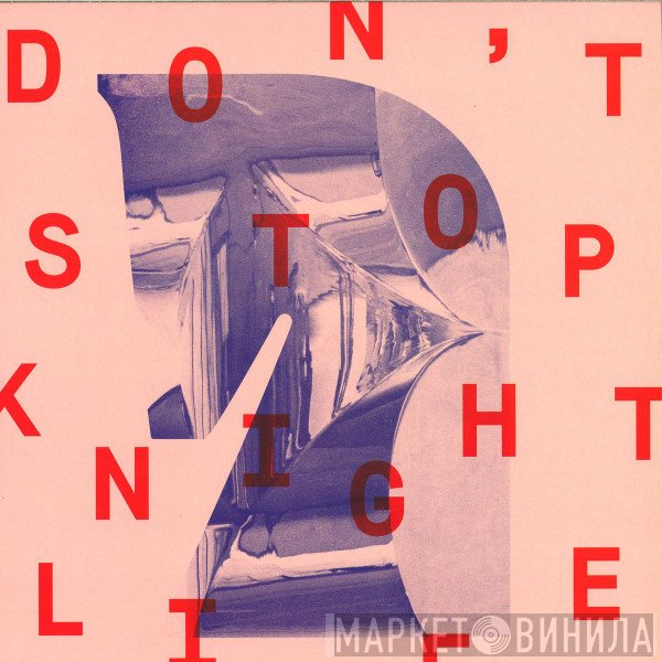 Knightlife - Don't Stop