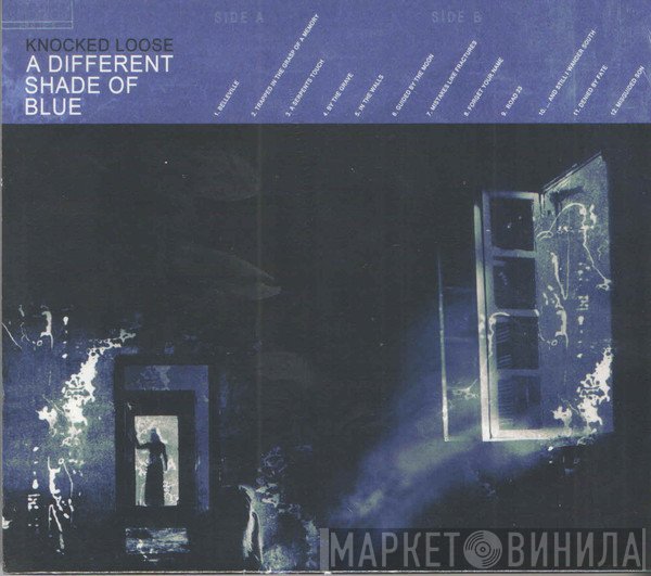 Knocked Loose - A Different Shade Of Blue