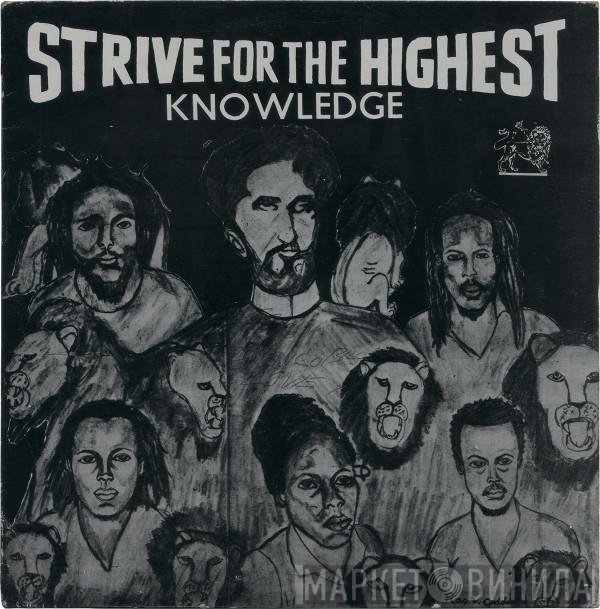 Knowledge   - Strive For The Highest