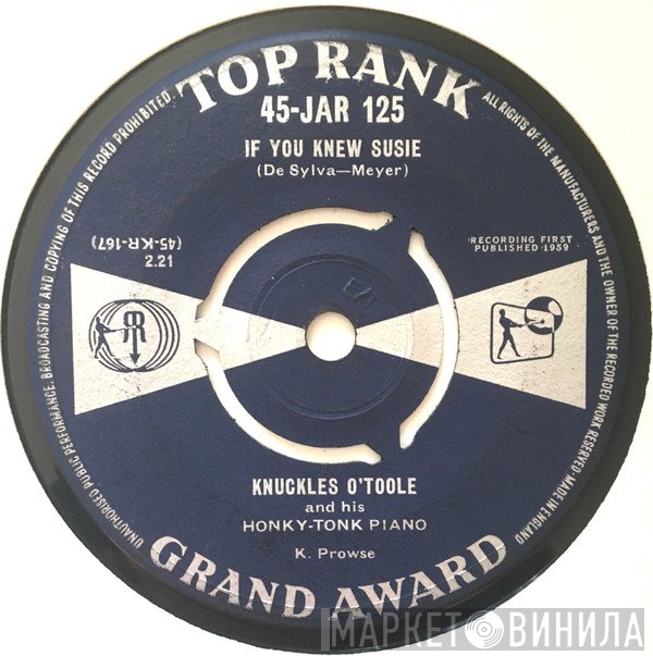 Knuckles O'Toole - If You Knew Susie
