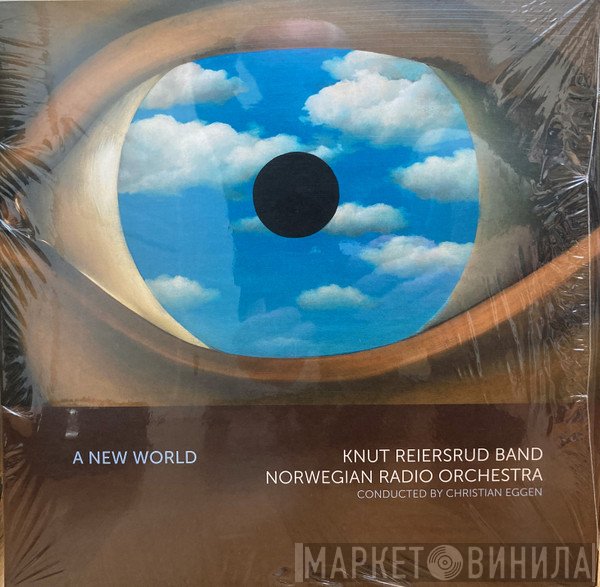 Knut Reiersrud Band, Kringkastingsorkestret , Conducted By Christian Eggen  - A New World