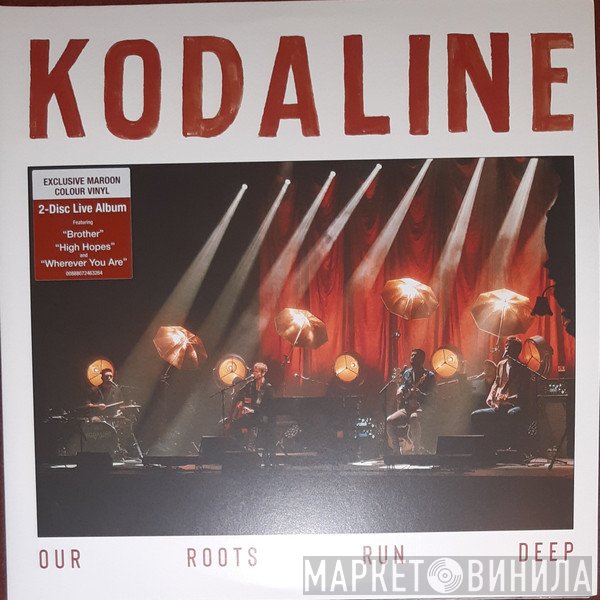 Kodaline  - Our Roots Run Deep