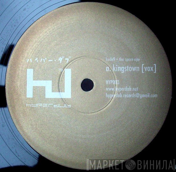 Kode9 + The Space Ape  - Kingstown