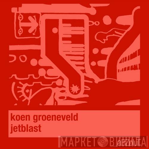 Koen Groeneveld  - Jetblast