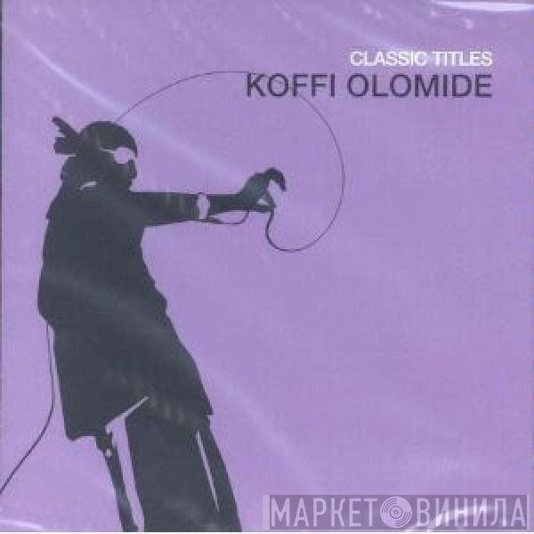 Koffi Olomide - Classic Titles