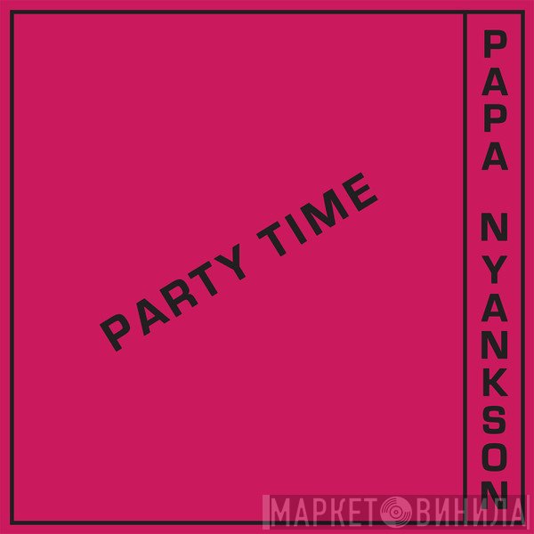 Kofi Papa Yankson - Party Time (Odo Ye Wu)