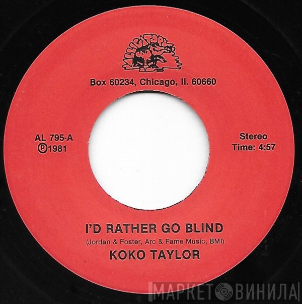Koko Taylor - I'd Rather Go Blind