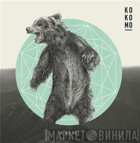 Kokomo   - If Wolves