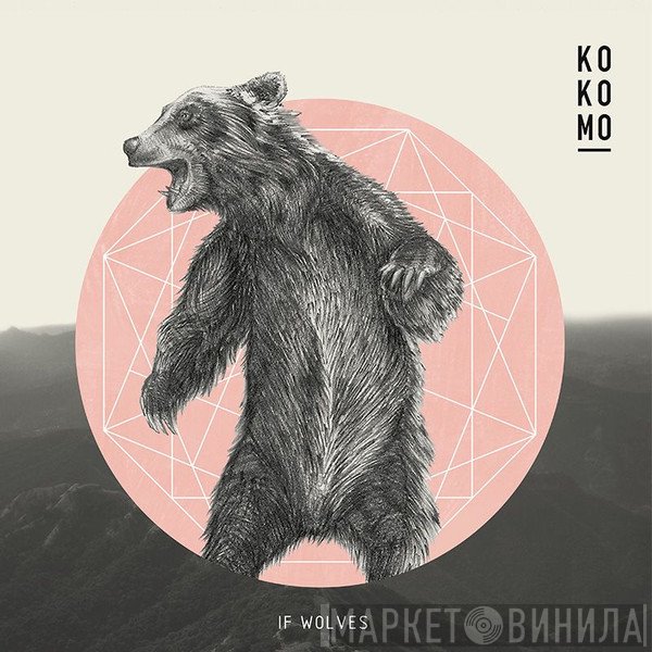 Kokomo   - If Wolves
