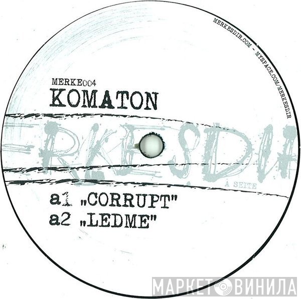 Komaton - Corrupt
