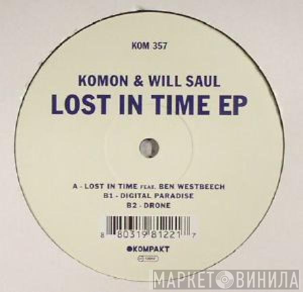 Komonazmuk & Will Saul  - Lost In Time EP
