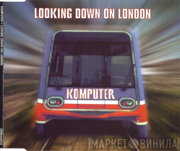 Komputer - Looking Down On London