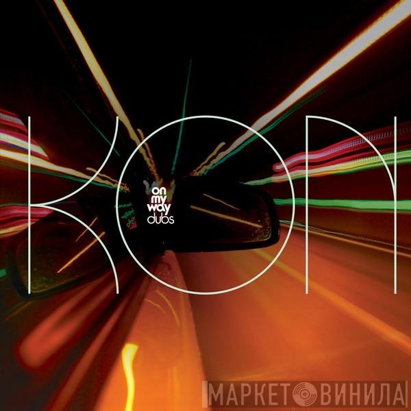 Kon - On My Way (Dubs)