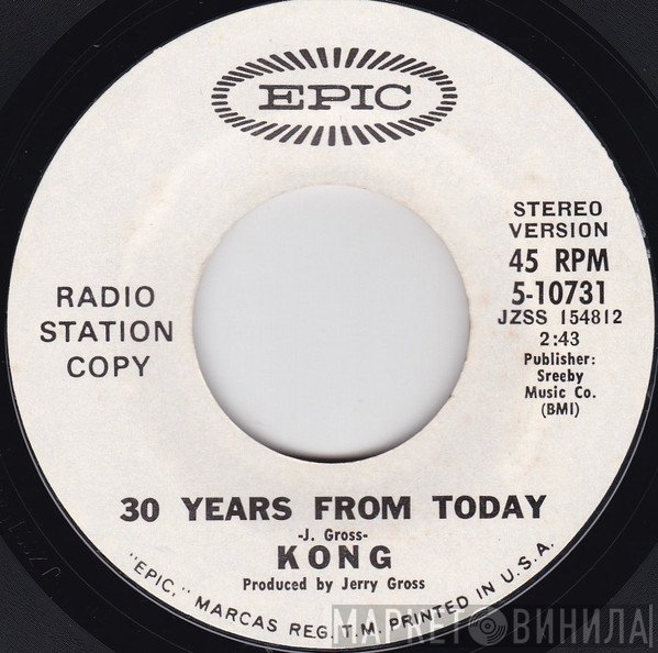 Kong  - 30 Years From Today