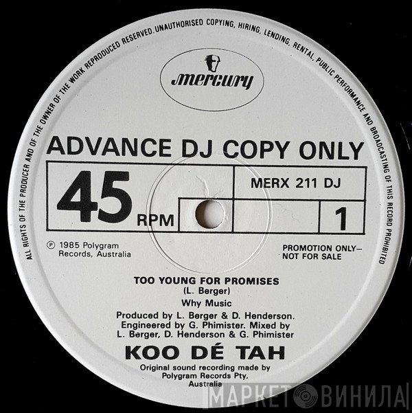 Koo Dé Tah - Too Young For Promises