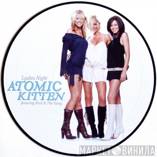 Kool & The Gang, Atomic Kitten - Ladies Night