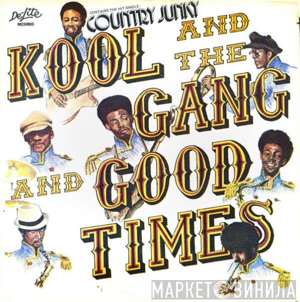 Kool & The Gang  - Good Times