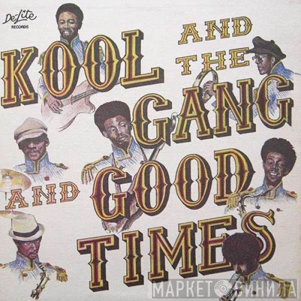 Kool & The Gang  - Good Times
