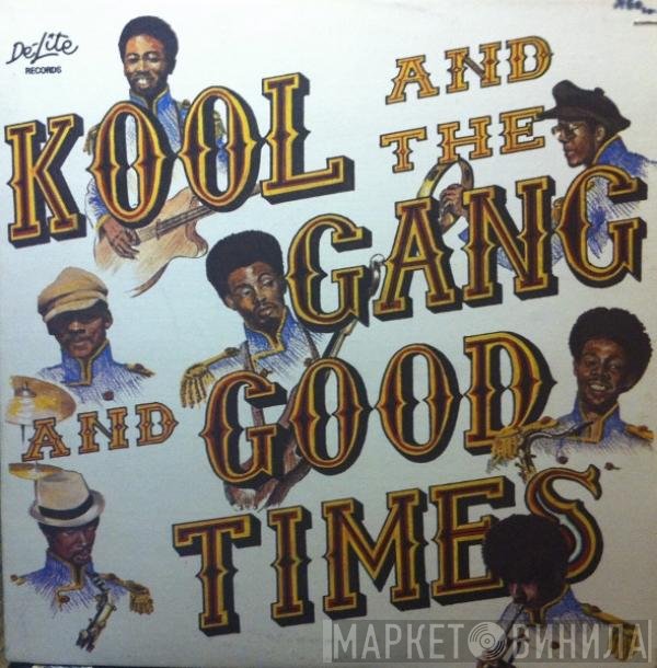 Kool & The Gang  - Good Times
