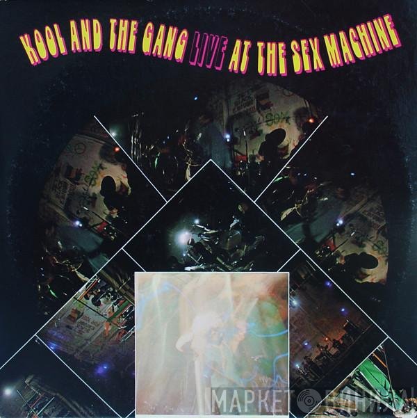 Kool & The Gang - Live At The Sex Machine