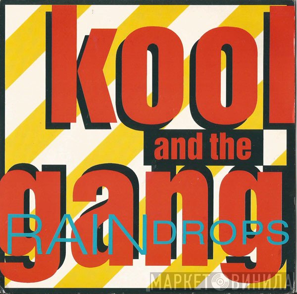 Kool & The Gang - Raindrops