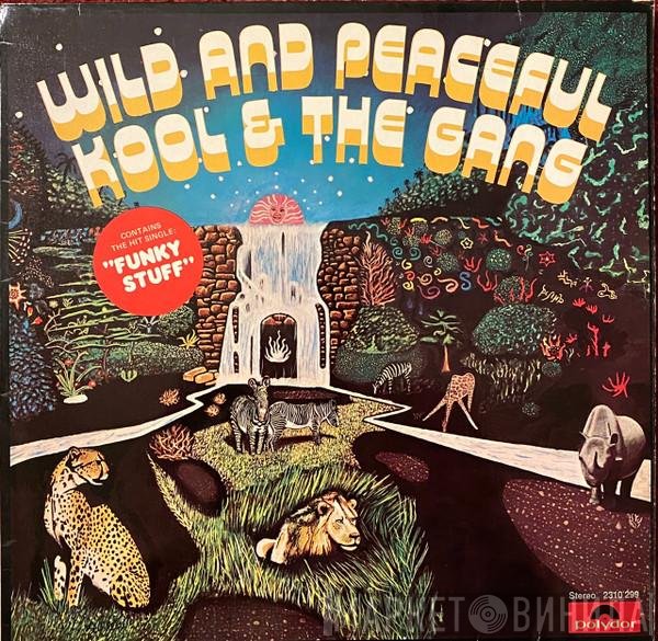 Kool & The Gang - Wild And Peaceful