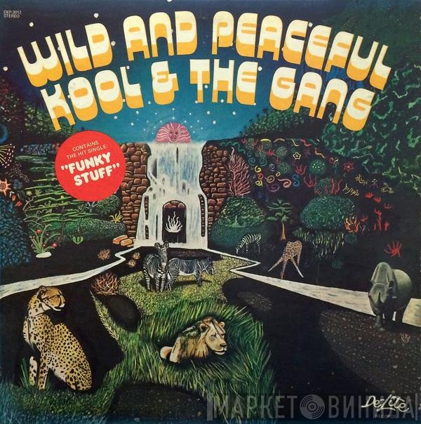Kool & The Gang - Wild And Peaceful