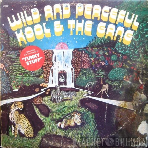 Kool & The Gang - Wild And Peaceful