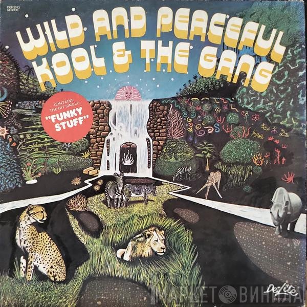 Kool & The Gang  - Wild And Peaceful