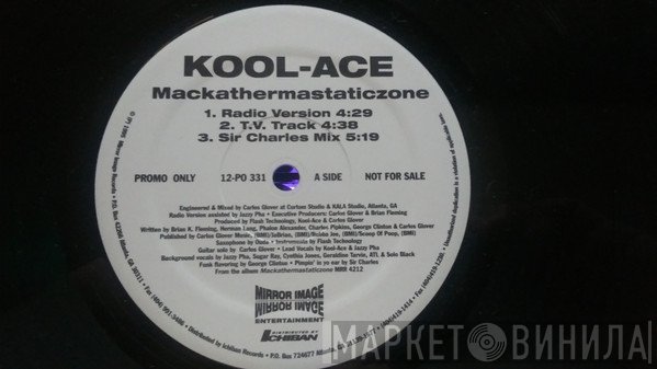 Kool-Ace - Mackathermastaticzone
