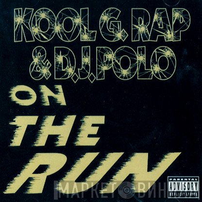 Kool G Rap & D.J. Polo  - On The Run