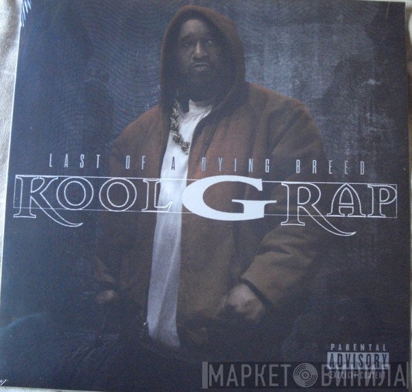 Kool G Rap - Last Of A Dying Breed