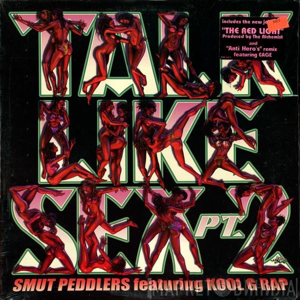 Kool G Rap, Smut Peddlers - Talk Like Sex Pt. 2